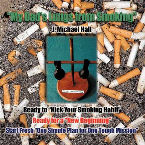 Cover image for My Dad's Lungs from Smoking