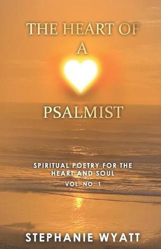 Cover image for The Heart Of A Psalmist: Volume No. 1