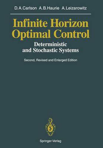 Cover image for Infinite Horizon Optimal Control: Deterministic and Stochastic Systems