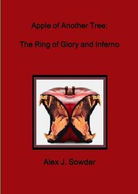 Cover image for Apple of Another Tree: the Ring of Glory and Inferno