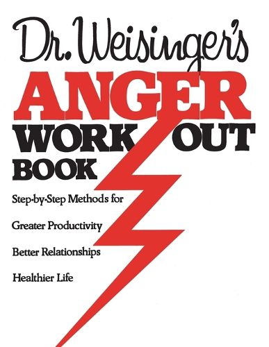 Cover image for Dr Weisingers Anger Work-Out Book