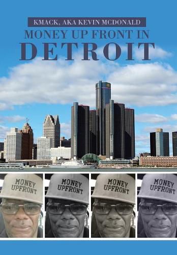 Cover image for Money Up Front in Detroit