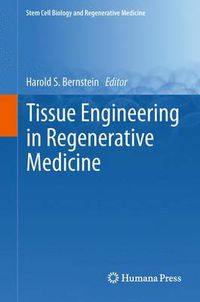 Cover image for Tissue Engineering in Regenerative Medicine