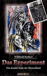 Cover image for Das Experiment: Die dunkle Seite der Menschheit