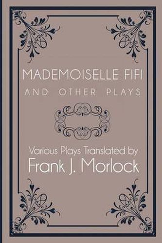 Cover image for Mademoiselle Fifi and Other Plays