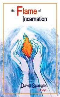 Cover image for The Flame of Incarnation
