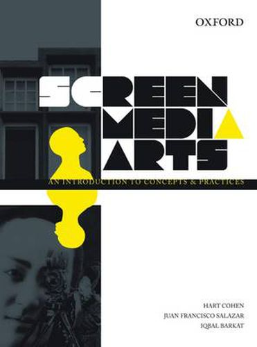 Cover image for Screen Media Arts: An Introduction to Concepts and Practices