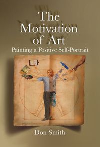 Cover image for The Motivation of Art