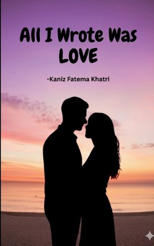 Cover image for All I Wrote Was Love