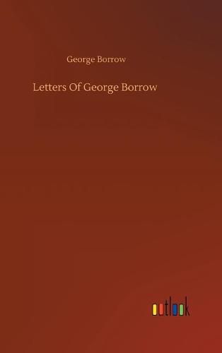 Letters Of George Borrow