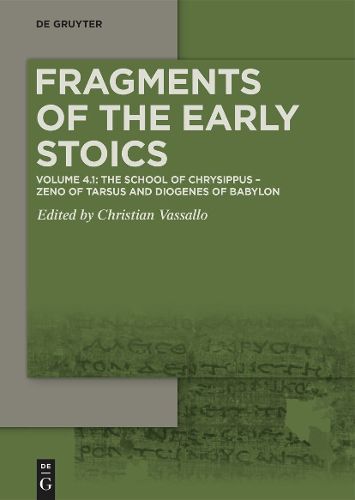 Cover image for The School of Chrysippus: Zeno of Tarsus and Diogenes of Babylon