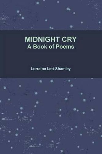 Cover image for MIDNIGHT CRY A Book of Poems