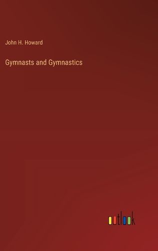 Cover image for Gymnasts and Gymnastics