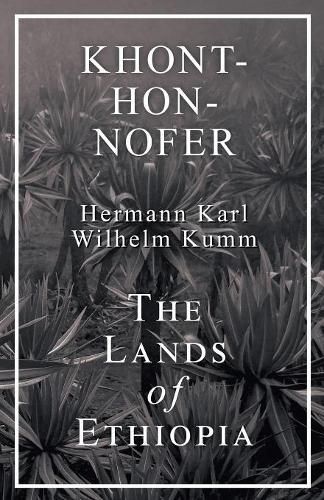 Cover image for Khont-Hon-Nofer - The Lands of Ethiopia