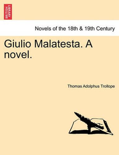 Cover image for Giulio Malatesta. a Novel.