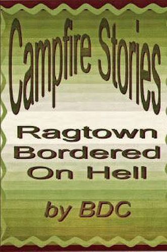 Cover image for Ragtown; Bordered on Hell