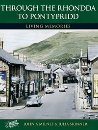 Cover image for Rhondda to Pontypridd: Living Memories