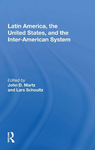 Cover image for Latin America, the United States, and the Inter-American System