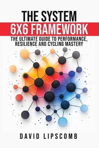 Cover image for The System 6x6 Framework