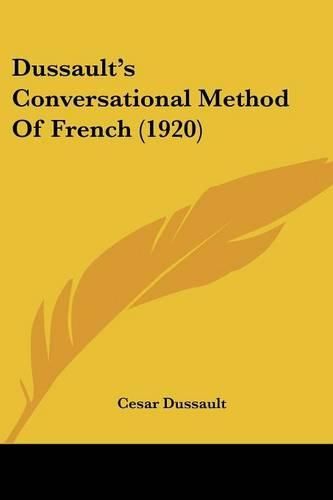 Cover image for Dussault's Conversational Method of French (1920)