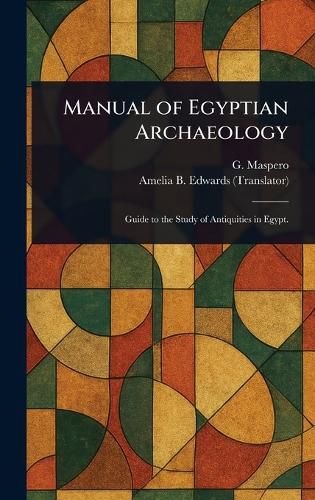 Cover image for Manual of Egyptian Archaeology