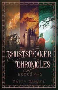 Cover image for Ghostspeaker Chronicles Books 4-6