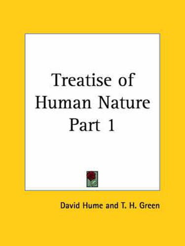 Cover image for Treatise of Human Nature Vol. 1 (1898)