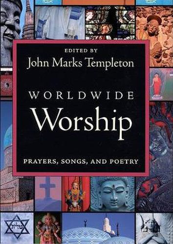 Worldwide Worship: Prayers, Songs and Poetry