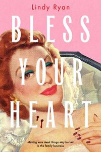 Cover image for Bless Your Heart