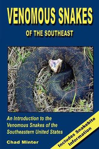 Cover image for Venomous Snakes Of The Southeast