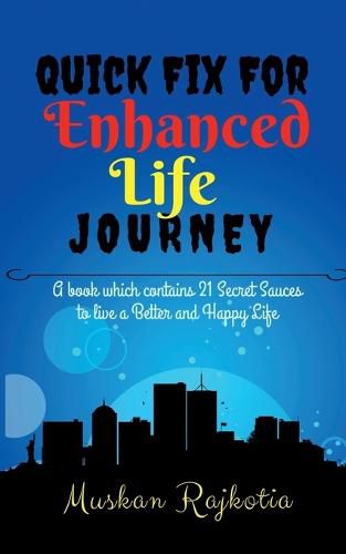 Cover image for Quick Fix for Enhanced Life Journey