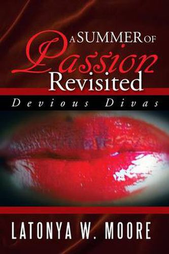 Cover image for A Summer of Passion Revisited: Devious Divas