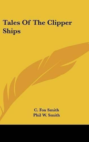 Cover image for Tales of the Clipper Ships