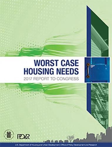 Cover image for Worst Case Housing Needs: 2017 Report to Congress