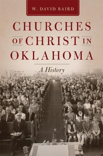 Cover image for Churches of Christ in Oklahoma: A History