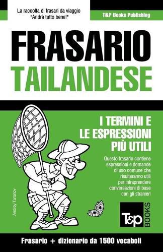 Cover image for Frasario - Tailandese - I termini e le espressioni piu utili: Frasario e dizionario da 1500 vocaboli