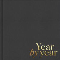 Cover image for Year by Year: Written by You for Your Child