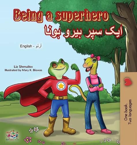 Cover image for Being a Superhero (English Urdu Bilingual Book)