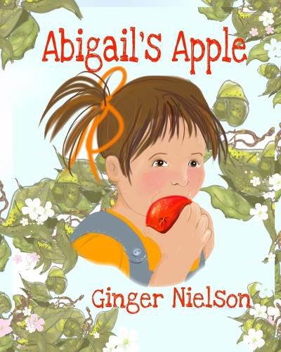 Cover image for Abigail's Apple: a wordless picture book