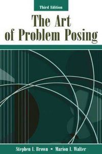 Cover image for The Art of Problem Posing