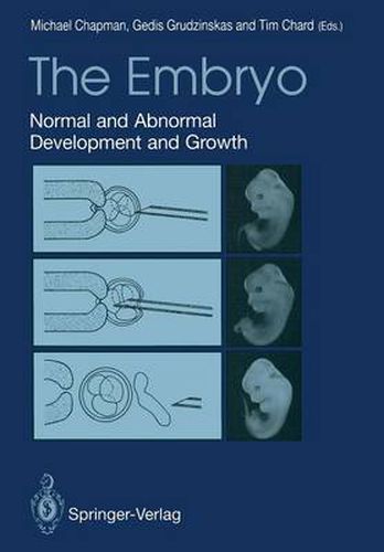 Cover image for The Embryo: Normal and Abnormal Development and Growth