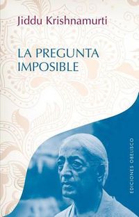 Cover image for La Pregunta Imposible