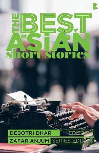 Cover image for The Best Asian Short Stories 2018