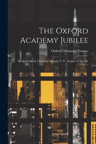 Cover image for The Oxford Academy Jubilee