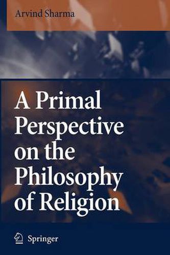 A Primal Perspective on the Philosophy of Religion