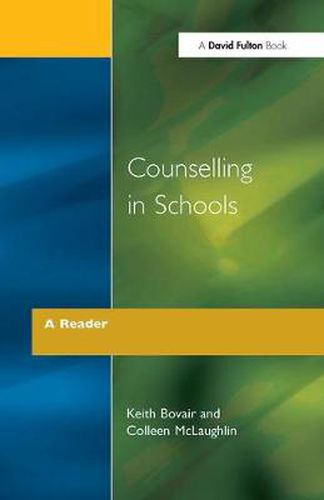 Cover image for Counselling in Schools - A Reader