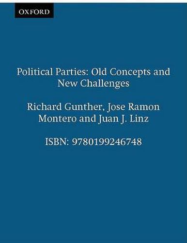 Cover image for Political Parties: Old Concepts and New Challenges