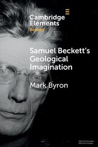 Cover image for Samuel Beckett's Geological Imagination