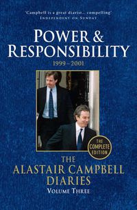 Cover image for Diaries Volume Three: Power and Responsibility