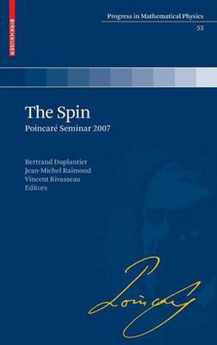 The Spin: Poincare Seminar 2007